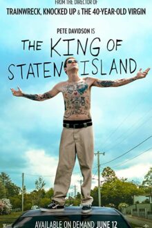 دانلود فیلم The King of Staten Island 2020  با زیرنویس فارسی بدون سانسور