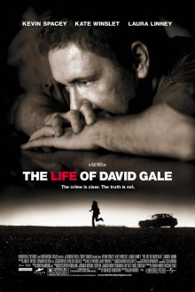 دانلود فیلم The Life of David Gale 2003  با زیرنویس فارسی بدون سانسور