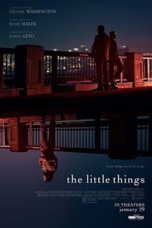 دانلود فیلم The Little Things 2021  با زیرنویس فارسی بدون سانسور