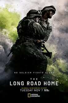 دانلود سریال The Long Road Home  با زیرنویس فارسی بدون سانسور