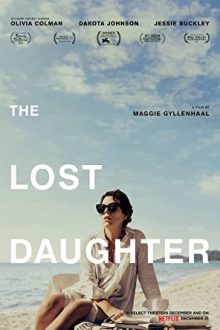 دانلود فیلم The Lost Daughter 2021  با زیرنویس فارسی بدون سانسور