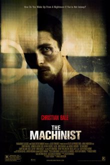دانلود فیلم The Machinist 2004  با زیرنویس فارسی بدون سانسور