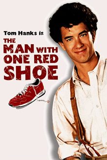 دانلود فیلم The Man with One Red Shoe 1985  با زیرنویس فارسی بدون سانسور