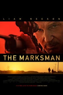 دانلود فیلم The Marksman 2021  با زیرنویس فارسی بدون سانسور