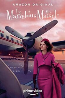 دانلود سریال The Marvelous Mrs. Maisel  با زیرنویس فارسی بدون سانسور