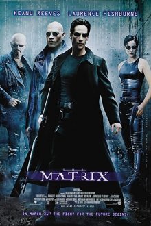 دانلود فیلم The Matrix 1999  با زیرنویس فارسی بدون سانسور