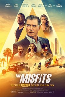 دانلود فیلم The Misfits 2021 با زیرنویس فارسی بدون سانسور