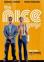 دانلود فیلم The Nice Guys 2016