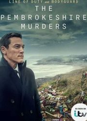دانلود سریال The Pembrokeshire Murdersبدون سانسور با زیرنویس فارسی