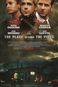 دانلود فیلم The Place Beyond the Pines 2012  با زیرنویس فارسی بدون سانسور