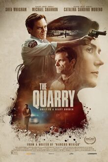 دانلود فیلم The Quarry 2020  با زیرنویس فارسی بدون سانسور