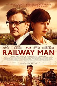 دانلود فیلم The Railway Man 2013  با زیرنویس فارسی بدون سانسور