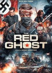 دانلود فیلم The Red Ghost 2020