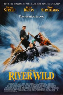 دانلود فیلم The River Wild 1994  با زیرنویس فارسی بدون سانسور