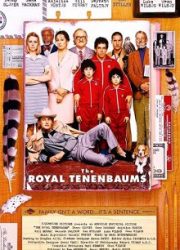 دانلود فیلم The Royal Tenenbaums 2001
