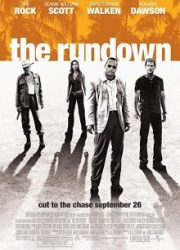دانلود فیلم The Rundown 2003