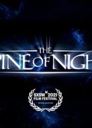 دانلود فیلم The Spine of Night 2021