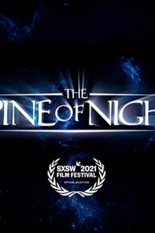 دانلود فیلم The Spine of Night 2021  با زیرنویس فارسی بدون سانسور