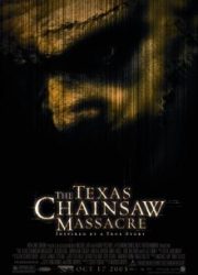 دانلود فیلم The Texas Chainsaw Massacre 2003