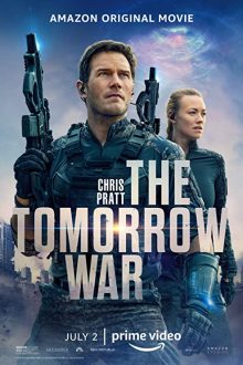 دانلود فیلم The Tomorrow War 2021 با زیرنویس فارسی بدون سانسور