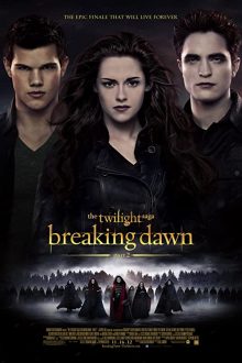 دانلود فیلم The Twilight Saga: Breaking Dawn - Part 2 2012 با زیرنویس فارسی بدون سانسور