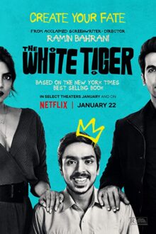دانلود فیلم The White Tiger 2021  با زیرنویس فارسی بدون سانسور