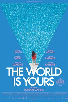 دانلود فیلم The World Is Yours 2018  با زیرنویس فارسی بدون سانسور