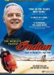 دانلود فیلم The World's Fastest Indian 2005