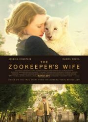 دانلود فیلم The Zookeeper's Wife 2017