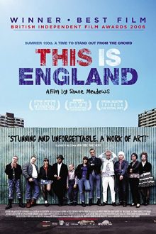 دانلود فیلم This Is England 2006  با زیرنویس فارسی بدون سانسور