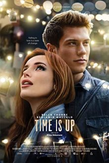 دانلود فیلم Time Is Up 2021  با زیرنویس فارسی بدون سانسور