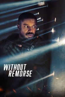دانلود فیلم Tom Clancy's Without Remorse 2021 با زیرنویس فارسی بدون سانسور