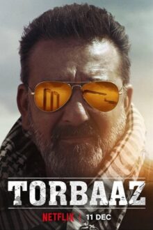 دانلود فیلم Torbaaz 2020  با زیرنویس فارسی بدون سانسور