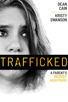 دانلود فیلم Trafficked 2021  با زیرنویس فارسی بدون سانسور