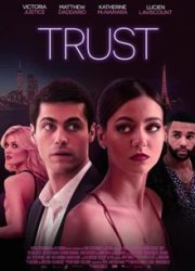 دانلود فیلم Trust 2021