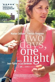 دانلود فیلم Two Days, One Night 2014  با زیرنویس فارسی بدون سانسور