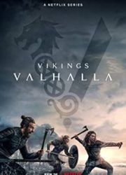 دانلود سریال Vikings: Valhallaبدون سانسور با زیرنویس فارسی