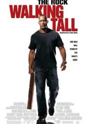 دانلود فیلم Walking Tall 2004