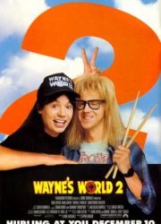 دانلود فیلم Wayne's World 2 1993