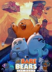 دانلود فیلم We Bare Bears: The Movie 2020