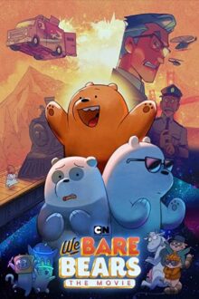 دانلود فیلم We Bare Bears: The Movie 2020  با زیرنویس فارسی بدون سانسور