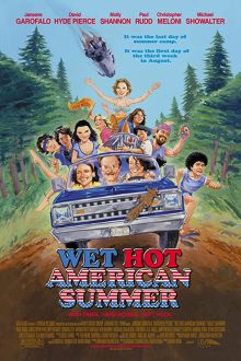 دانلود فیلم Wet Hot American Summer 2001  با زیرنویس فارسی بدون سانسور