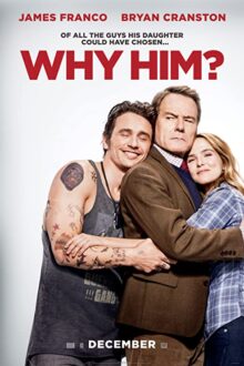 دانلود فیلم Why Him? 2016  با زیرنویس فارسی بدون سانسور