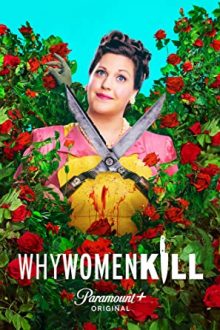 دانلود سریال Why Women Kill  با زیرنویس فارسی بدون سانسور