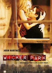 دانلود فیلم Wicker Park 2004