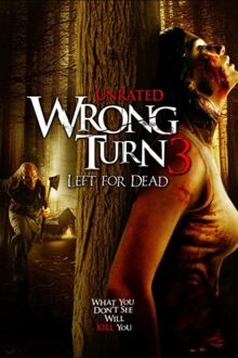 دانلود فیلم Wrong Turn 3: Left for Dead 2009  با زیرنویس فارسی بدون سانسور