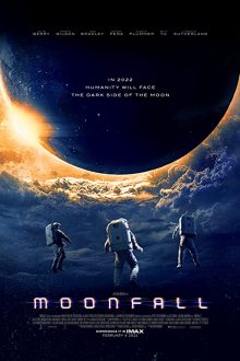 دانلود فیلم Moonfall 2022  با زیرنویس فارسی بدون سانسور