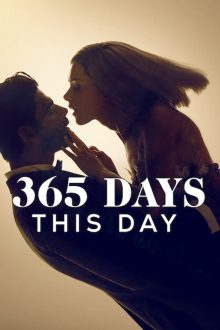 دانلود فیلم 365 Days: This Day 2022  با زیرنویس فارسی بدون سانسور