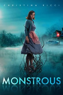 دانلود فیلم Monstrous 2022  با زیرنویس فارسی بدون سانسور