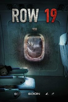 دانلود فیلم Row 19 2021  با زیرنویس فارسی بدون سانسور